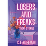 Losers and Freaks