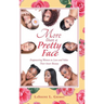 More Than a Pretty Face: Empowering Women to Love and Value Their Inner Beauty
