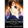 Indestructible