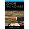 Donors and Archives: A Guidebook for Successful Programs
