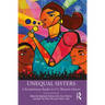 Unequal Sisters: A Revolutionary Reader in U.S. Women's History