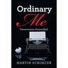Ordinary Me: Perseverance Personified