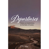 Departures: Poems & Meditations on the Book of Exodus