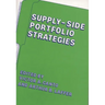 Supply-Side Portfolio Strategies