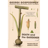 Death and the Gardener
