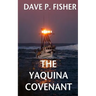 The Yaquina Covenant