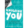 Knowing You: The Difference That Makes the Difference
