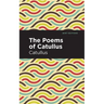 The Poems of Catullus