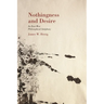 Nothingness and Desire