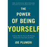 The Power of Being Yourself