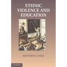 Educations in Ethnic Violence