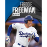Freddie Freeman: Mlb Star