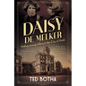 DAISY DE MELKER - Hiding among killers in the City of Gold
