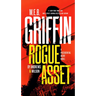 W. E. B. Griffin Rogue Asset by Andrews & Wilson