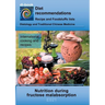 Nutrition during fructose malabsorption: E021 DIETETICS - Gastrointestinal tract - Small intestine and large intestine - Fructose malabsorption