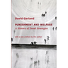 Punishment and Welfare: A History of Penal Strategies