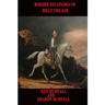 The Border Escapades of Billy The Kid