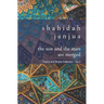 The Sun and Stars Are Merged: Poetry and Prose Collection - Vol 2