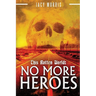 This Rotten World: No More Heroes