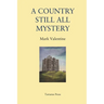 A Country Still All Mystery