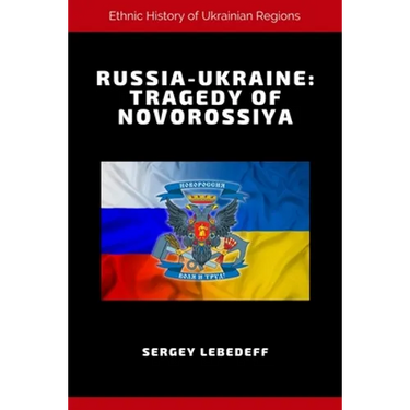 Russia-Ukraine: Tragedy of Novorossiya