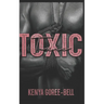 Toxic: Blood Legacy Series