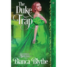 The Duke Trap