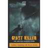 Giant Killer: The Carlton Haselrig Story