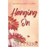 Hanging On