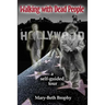 Walking With Dead People - Hollywood: a self-guided tour