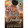 Between a Rock and a Cowboy