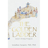 The Golden Ladder: Jesus's 8-Step Program