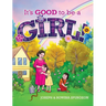 It's Good to be a Girl!