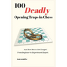 100 Deadly Opening Traps in Chess: And How Not to Get Caught! From Beginner to Experienced Expert