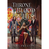 Throne of Blood & Lies