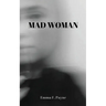 Mad Woman