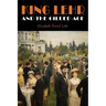 King Lehr And The Gilded Age