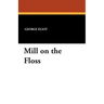Mill on the Floss