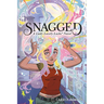 Snagged: A Lady Lovely Locks Novel
