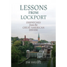 Lessons from Lockport: Dispatches from the Great American Divide