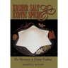 Kosher Salt and Exotic Spices: An Adventure in Kosher Cooking