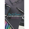 How to become a Tattoo Apprentice: Tattooing can be a tough game to get into, but I am here to guide you step by step through the process, and give yo