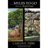 Myles to Go - Book Two: Beginnings
