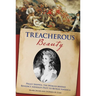 Treacherous Beauty