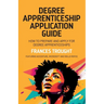 Degree Apprenticeship Application Guide
