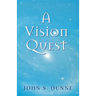 A Vision Quest