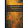 The Chinese in the California Mines