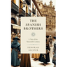 The Spanish Brothers: A Tale of the Sixteenth Century