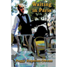 Waiting in Paris