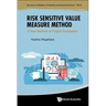 Risk Sensitive Value Measure Method